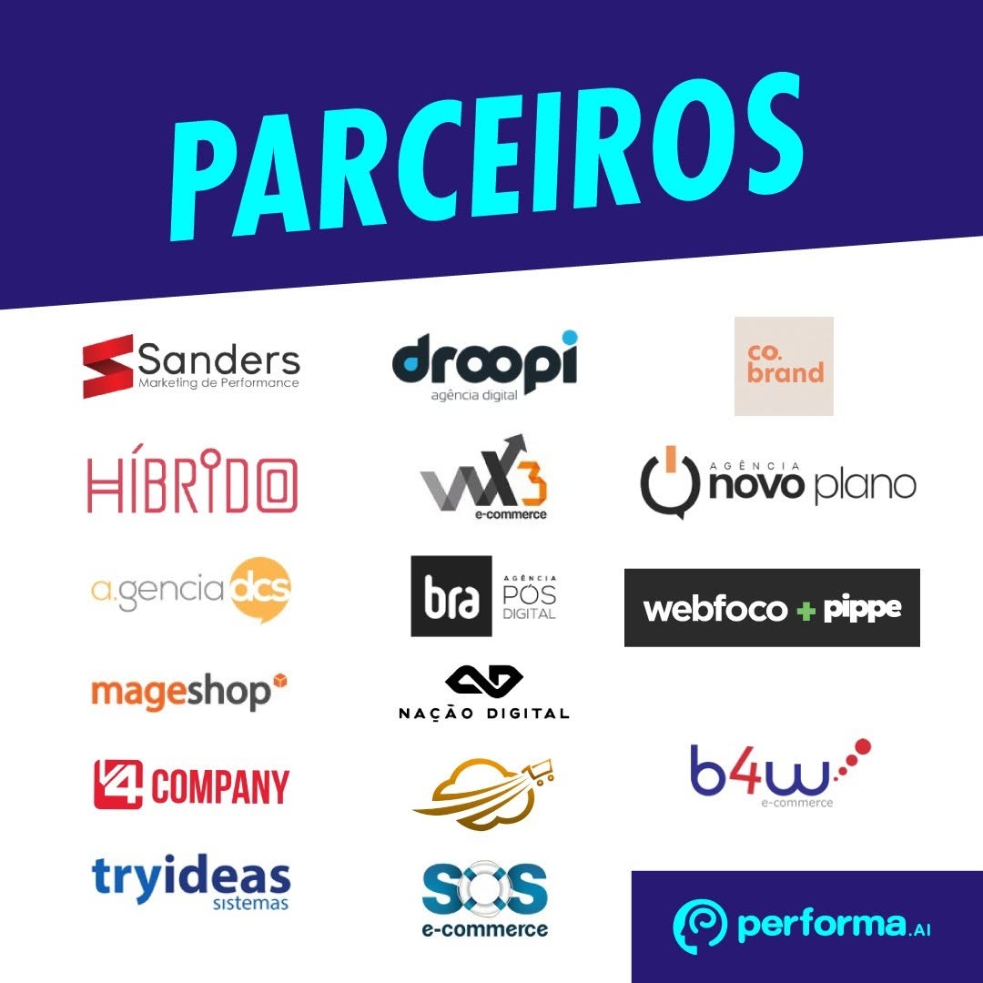 Photo shared by Performa.AI - Soluções para Ecommerce on February 23, 2022 tagging @bradigital, @hibrido, @agencia.droopi, @b4w.com.br, @nacaodigital, @agenciadcs, @agencia.sanders, @wx3.ecommerce, @v4company, @amageshop, @sosecommerce, @agnovoplano, @agenciafexi, @tryideasoficial, and @agenciacobrand.