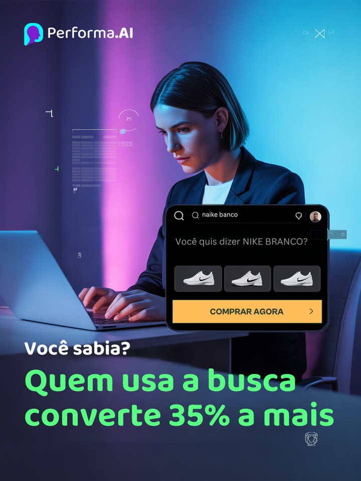 Photo by Performa.AI - Soluções para Ecommerce on January 29, 2026. May be a meme of text that says 'Performa.Al erforma .ΑΙ xXLC Qnaikebanco a naike naikebanco banco VocequisdizerNIKEBRANCO? VocêquisdizerNIKEBRANCO? quis dizer NIKE Você COMPRARAGORA COMPRAR AGORA > Você Vocêsabia? sabia? Quem usa a busca converte 35% a mais'.