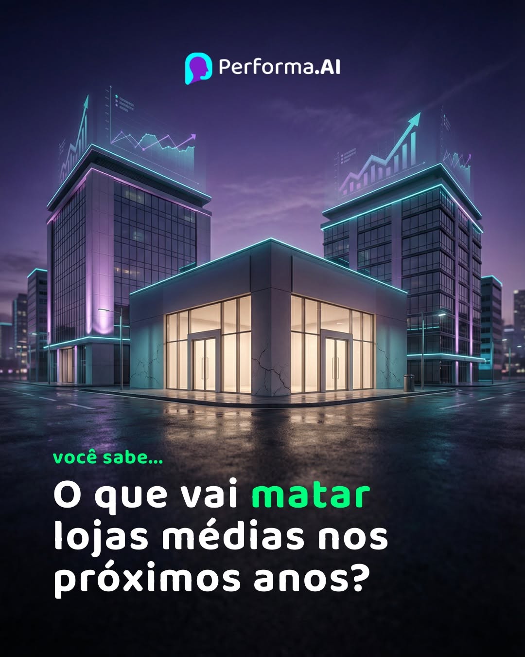 Photo by Performa.AI - Soluções para Ecommerce on February 27, 2026. May be a meme of text that says 'Performa.Al l você sabe... o que vai matar lojas médias nos próximos anos?'.